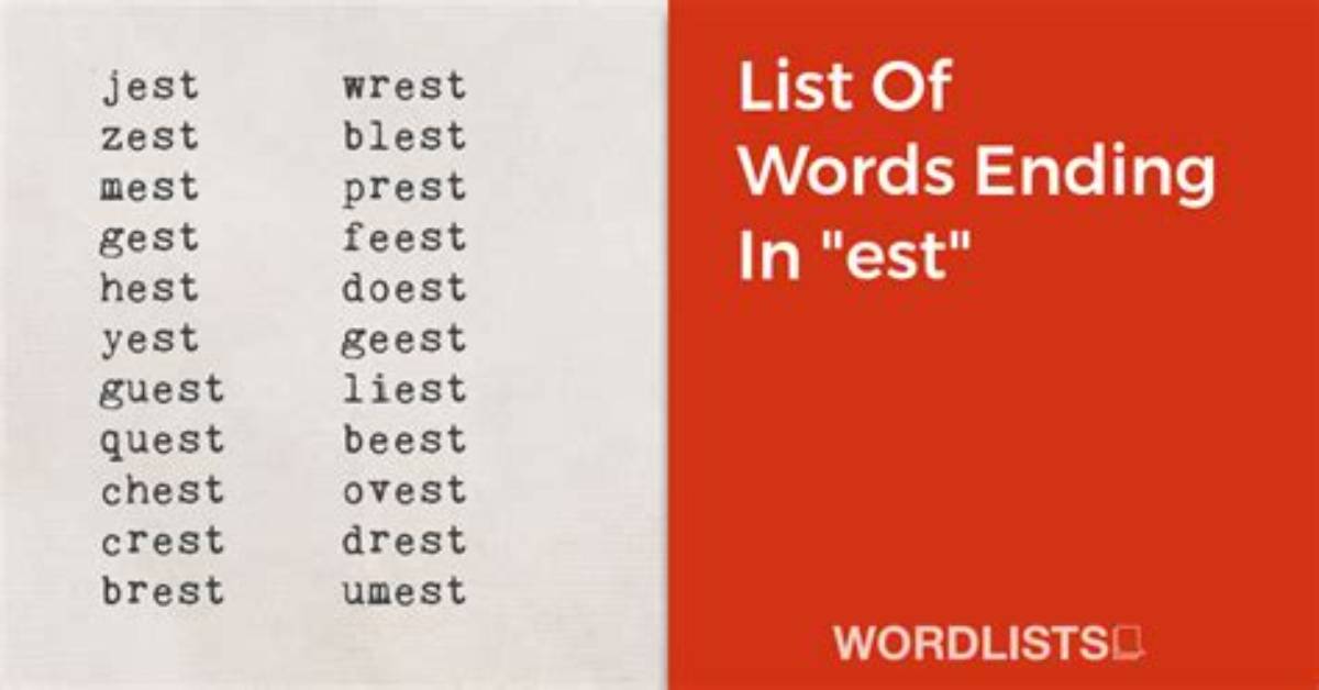 5 Letter Words Ending with Est