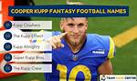 50 Cooper Kupp-Inspired Fantasy Football Team Names to Try out in 2023 Season