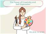 A Catalyst for Self-Expression and Social Change