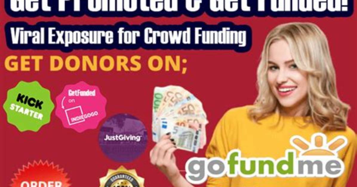 A Comprehensive Guide to the Gofundme Campaign