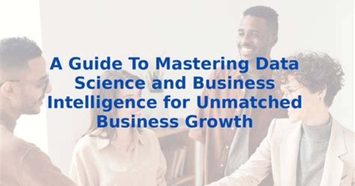 A Comprehensive Guide to Unmatched Growth