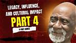 A Cultural Legacy (Part 4)