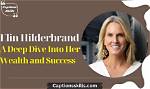 A Deep Dive into Her Wealth and Legacy