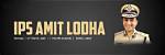 A Deep Dive into Ips Amit Lodha's Age and Life Journey