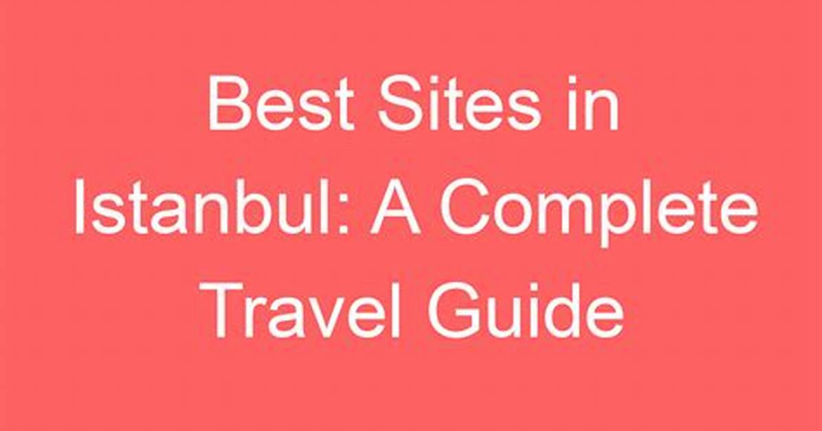 A Guide to the Best Sites