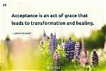 A Journey of Acceptance and Transformation