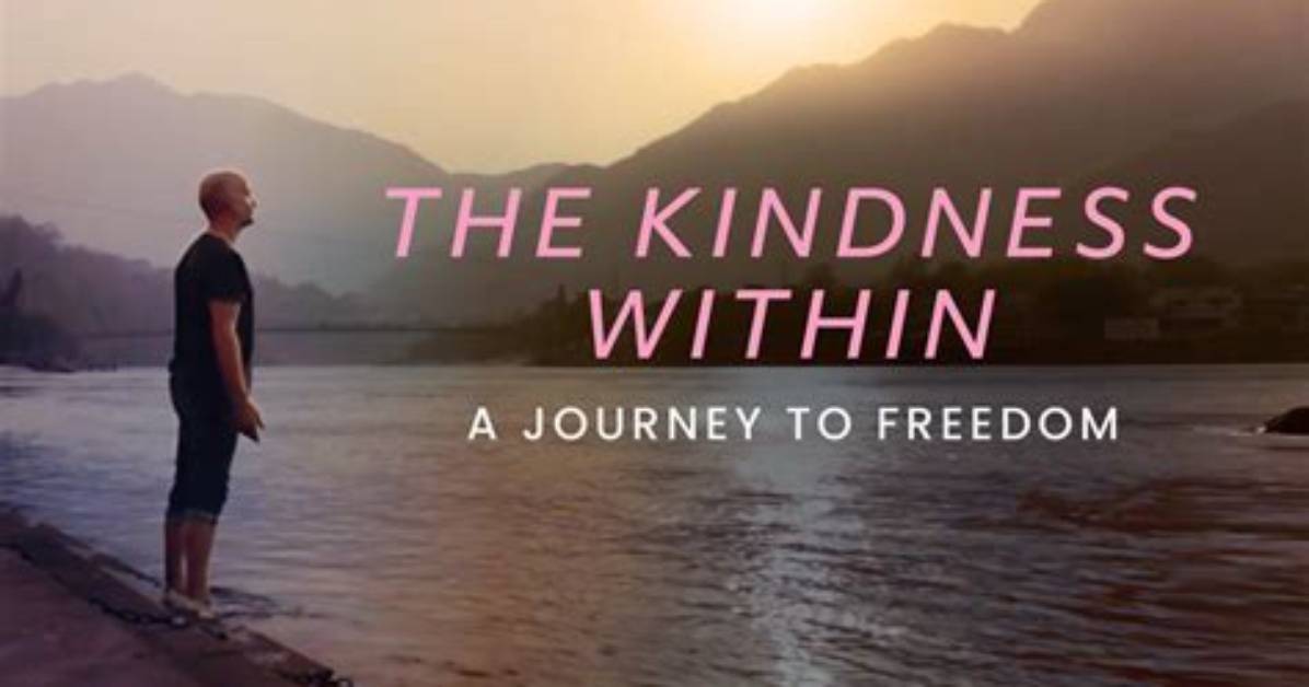 A Journey of Love and Kindness