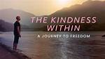 A Journey of Love and Kindness