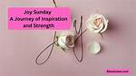 A Journey of Strength, Growth, and Inspiration