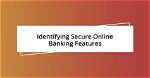 A Journey to Secure and Efficient Banking