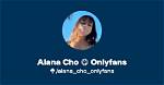 Alana Cho Leaked Onlyfans Videos & Photos