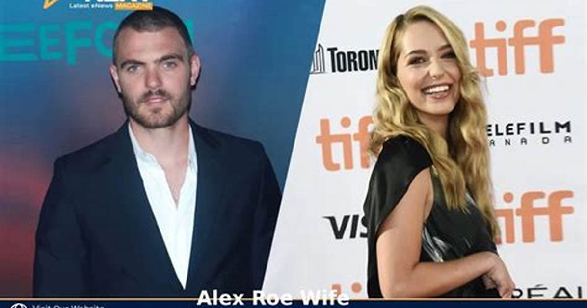 Alex Roe's Love Life: Meet His Wife Monica Noonan