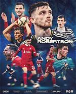 Andrew Robertson: the Journey of a Footballing Phenomenon