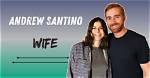 Andrew Santinos Wife Is He in a Relationship with Sarah Bolger?