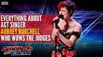 Autistic Singer Aubrey Burchell Captivates Agt Fans with the Weeknd Tune Wed 3 August 2022 12:1 |
