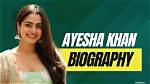 Ayesha Khan's Husband: the Man Behind the Star