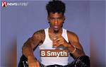 B Smyth- Wiki, Height, Net Worth, Girlfriend