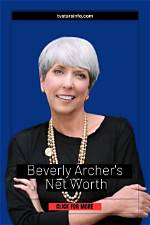 Beverly Archer Biography, Age, Height, Husband, Net Worth, Family