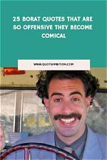 Borat Quotes: Unforgettable Lines from a Cultural Icon