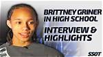 Brittney Griner: the High School Journey of a Basketball Icon