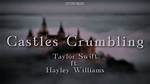 Castles Crumbling Taylor Swift Lyrics Have a Hidden Meaning