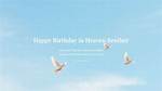 Celebrating a Brother in Heaven's Birthday: a Journey of Love and Remembrance