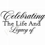 Celebrating Her Life and Legacy