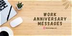 Celebrating Milestones: Heartfelt Work Anniversary Messages