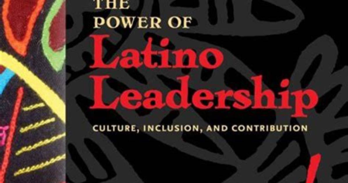Championing the Power of Latino Leadership: Roberto Lopez Sol Leon