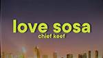 Chief Keef Love Sosa Lyrics