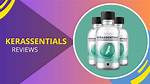 Customer Reviews for Kerassentials