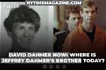 "David Dahmer Now Where Is Jeffrey Dahmer"