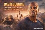 David Goggins Age, Wikipedia, Biography, Awards, Net Worth, Books