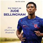 Die Religion Von Jude Bellingham: Ein Blick Auf Glauben Und Identität