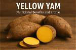 Discover the Nutritional Powerhouse: Lamie Yam