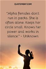 Discover the Power of Alpha Female Quotes