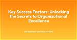 Discover the Secrets of Organizational Success with Shaunyl Benson