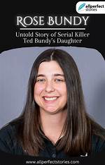 Discover the Untold Story of Rose. Bundy: Unveiling the Mystery