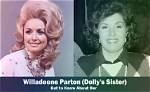Discoveries and Insights About Willadeene Parton's Siblings