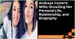 Discovering Andraya Carter's Wife: a Journey into Their Life Together