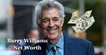 Discovering Barry Williams Net Worth: the Journey of a Childhood Star