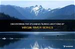 Discovering the Heart of Virgin River
