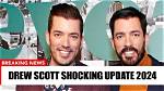 Drew Scott Property Brothers: Life Update Amidst Death Rumors