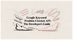 Effortless Keyword Position Tracking with Google Api