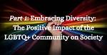 Embracing Diversity and Making a Positive Impact