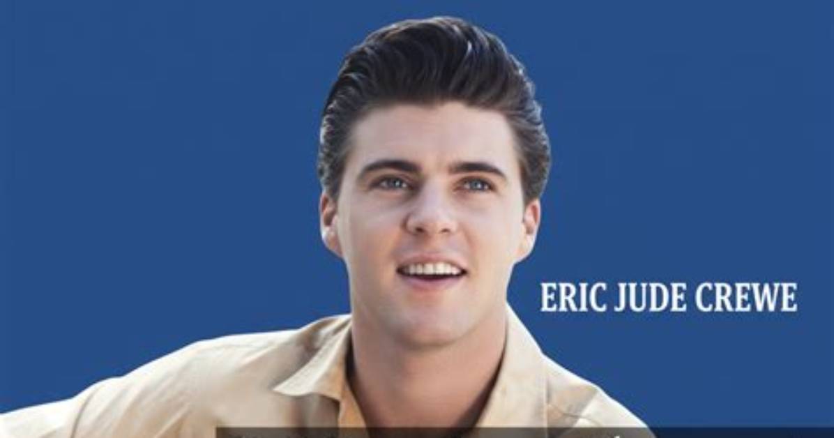 Eric Jude Crewe Bio, Wiki, Age, Height, Parents, Wife, Career, and Net Worth