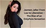 Exclusive Insights into Jazmen Jafar's Onlyfans Leaks