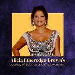 Expert Insights from Alicia Etheredge-Brown: a Leadership Pioneer