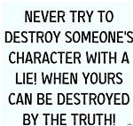 Explore "Lies Destroy Lives" Quotes