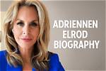 Exploring Adrienne Elrod's Age and Its Impact